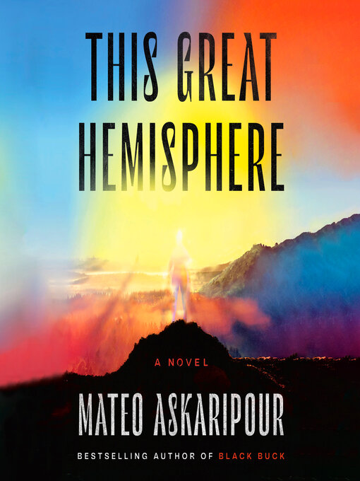 Title details for This Great Hemisphere by Mateo Askaripour - Wait list